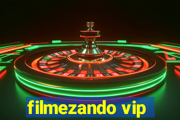 filmezando vip